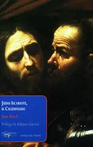 «Judas Iscariote, el Calumniado» by Juan Bosch