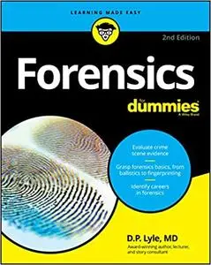 Forensics For Dummies, 2nd Edition