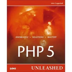PHP 5 Unleashed by John C. Coggeshall [Repost]