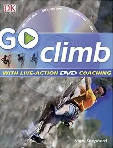 GO Series Go Climb Read It, Watch It, Do It