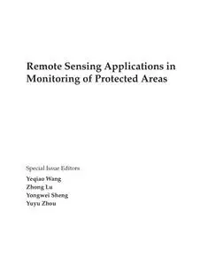 Remote Sensing Applications in Monitoring of Protected Areas