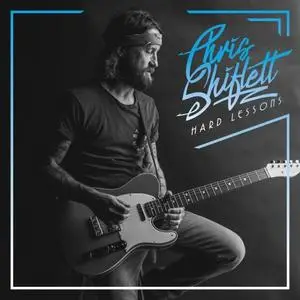 Chris Shiflett - Hard Lessons (2019) [Official Digital Download 24/96]