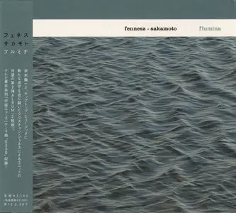 Fennesz + Sakamoto - Flumina (2011) 2CD