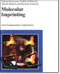Makoto Komiyama, et al, "Molecular Imprinting: From Fundamentals to Applications" (Repost)