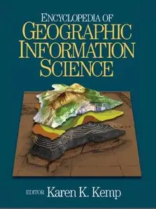 Encyclopedia of Geographic Information Science (repost)