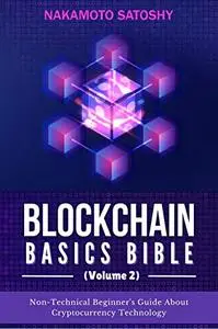 BLOCKCHAIN BASICS BIBLE