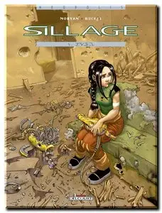 Morvan & Buchet - Sillage - Tomes 1 à 12