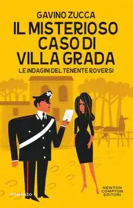 Gavino Zucca - Il misterioso caso di Villa Grada