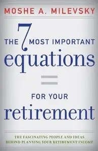 The 7 Most Important Equations for Your Retirement (Repost)
