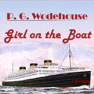 «The Girl on the Boat» by P. G. Wodehouse