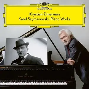 Krystian Zimerman - Karol Szymanowski Piano Works (2022)
