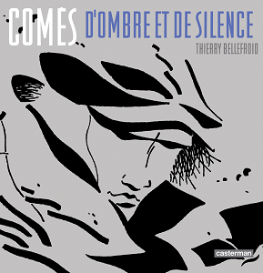 Comès - D’Ombre Et Silence