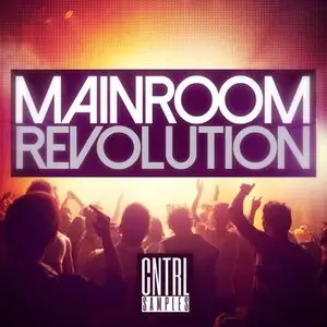CNTRL Samples Mainroom Revolution MULTiFORMAT