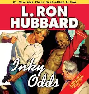 «Inky Odds» by L. Ron Hubbard