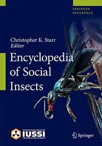 Encyclopedia of Social Insects