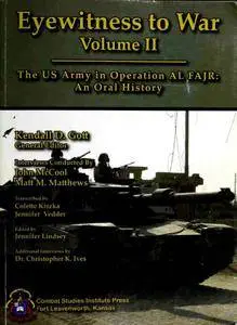 Eyewitness to War  vol II: The US Army in Operation AL FAJR