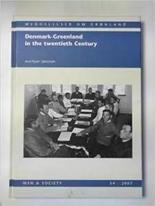 Denmark-Greenland in the twentieth century