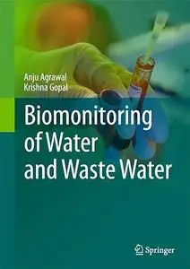 Biomonitoring of Water and Waste Water (Repost)