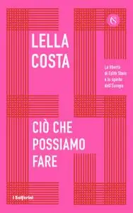 Lella Costa - Ciò che possiamo fare
