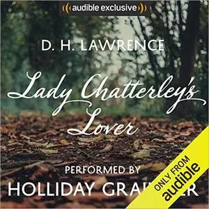 Lady Chatterley's Lover: An Audible Exclusive Performance [Audiobook]