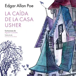«La caída de la Casa Usher» by Edgar Allan Poe