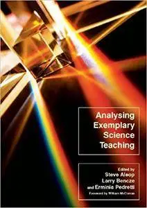 Analysing Exemplary Science Teaching (Repost)