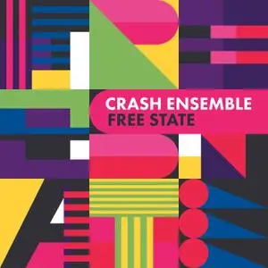 Crash Ensemble - Free State (2021) [Official Digital Download]