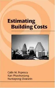Estimating Building Costs (Civil and Environmental Engineering)