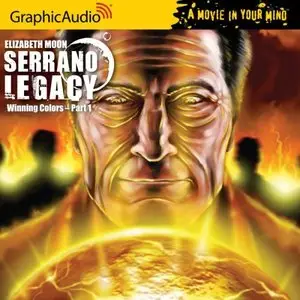 Serrano Legacy #3: Winning Colors (Audiobook)