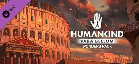 HUMANKIND Para Bellum Wonders Pack (2023)