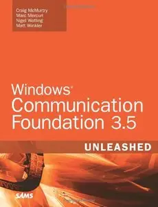 Windows Communication Foundation 3.5 Unleashed (repost)
