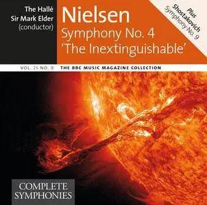Halle, Elder - Nielsen: Symphony No. 4, Shostakovich: Symphony No. 9 (2017)