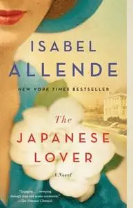 «The Japanese Lover» by Isabel Allende