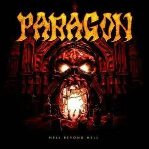 Paragon - Hell Beyond Hell (2016)