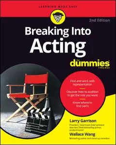 Breaking into Acting For Dummies, 2nd Edition