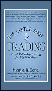 The Little Book of Trading: Trend Following Strategy for Big Winnings