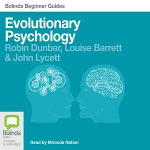 Evolutionary Psychology: Bolinda Beginner Guides [Audiobook]
