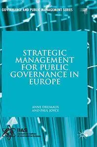 Strategic Management for Public Governance in Europe (Governance and Public Management)