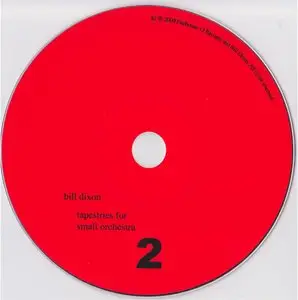 Bill Dixon - Tapestries For Small Orchestra (2009) [2CD+DVD] {Farehouse 12}
