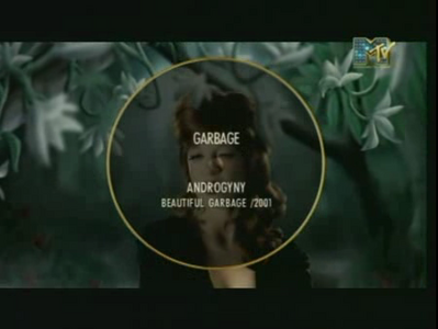 Garbage - Androgyny