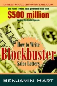 How to Write Blockbuster Sales Letters (repost)