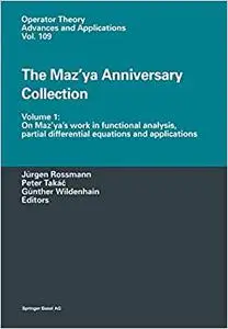 The Maz’ya Anniversary Collection: Volume 1 (Repost)