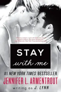 Stay with Me: A Novel (Wait for You)