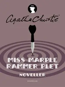 «Miss Marple rammer plet» by Agatha Christie