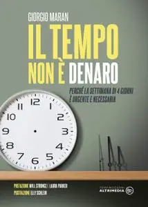 Giorgio Maran - Il tempo non è denaro