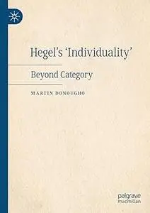 Hegel's 'Individuality': Beyond Category