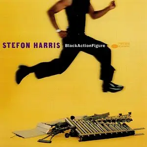 Stefon Harris - Black Action Figure (1999) {Blue Note}