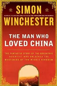 The Man Who Loved China (repost)