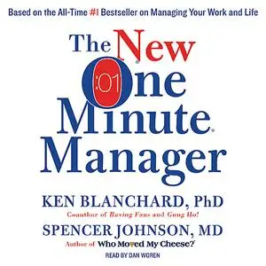 «The New One Minute Manager» by Spencer Johnson, Ken Blanchard