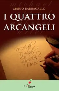Mario Barbagallo - I quattro arcangeli